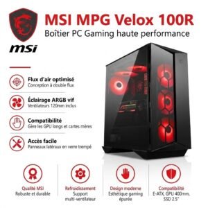 Boîtier MSI MPG VELOX 100R  Gaming Haute Performance, ARGB